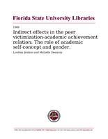 Indirect effects in the peer victimization-academic achievement relation: The role of academic self-concept and gender.