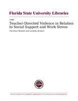 Teacher-Directed Violence in Relation to Social Support and Work Stress