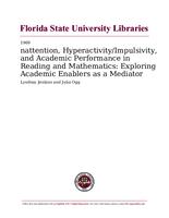 nattention, Hyperactivity/Impulsivity, and Academic Performance in Reading and Mathematics: Exploring Academic Enablers as a Mediator