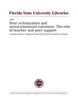 Peer victimization and social-emotional outcomes: The role of teacher and peer support