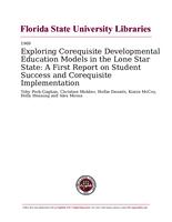 Exploring Corequisite Developmental Education Models in the Lone Star State: A First Report on Student Success and Corequisite Implementation