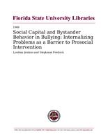 Social Capital and Bystander Behavior in Bullying: Internalizing Problems as a Barrier to Prosocial Intervention