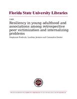 Resiliency in young adulthood and associations among retrospective peer victimization and internalizing problems